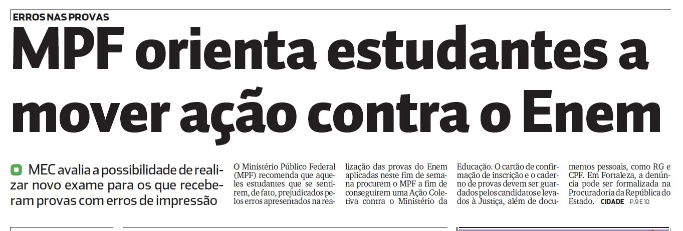 Recorte de jornal detalhando que o Ministério Público Federal (MPF) aconselha estudantes a processar o Enem devido a falhas, e que o MEC considera um novo exame para afetados.
