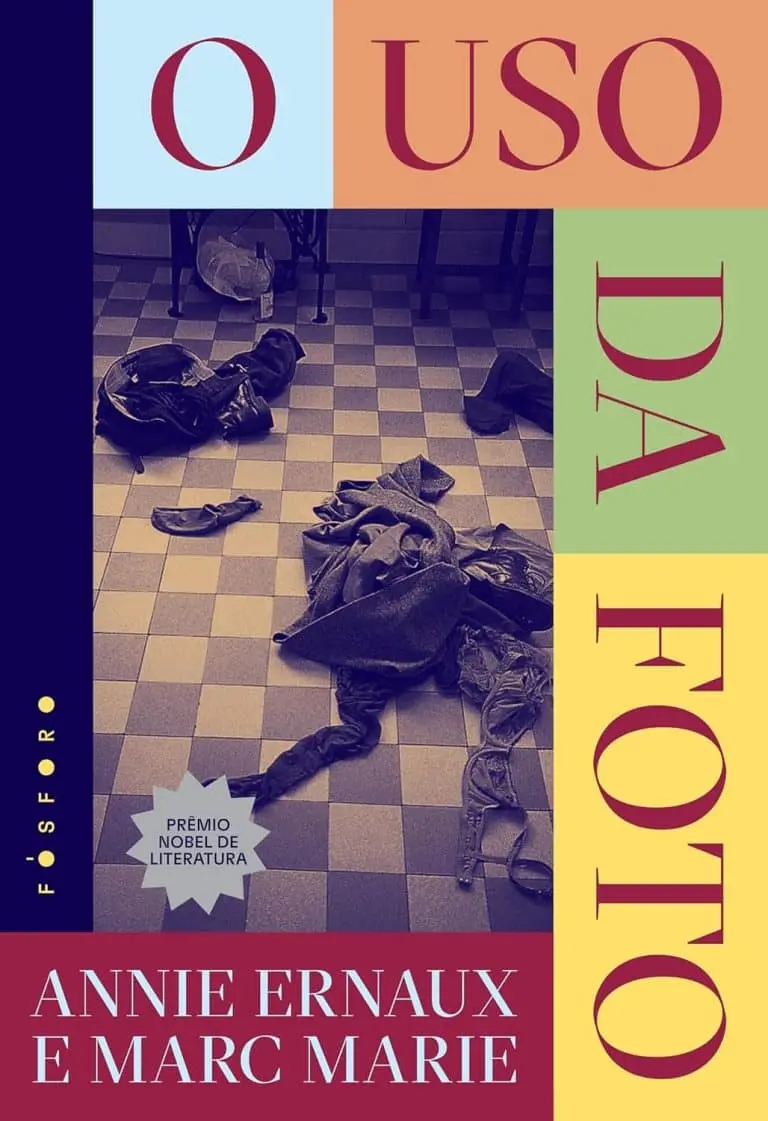 Capa do livro O Uso da Foto, de Annie Ernaux e Marc Marie.