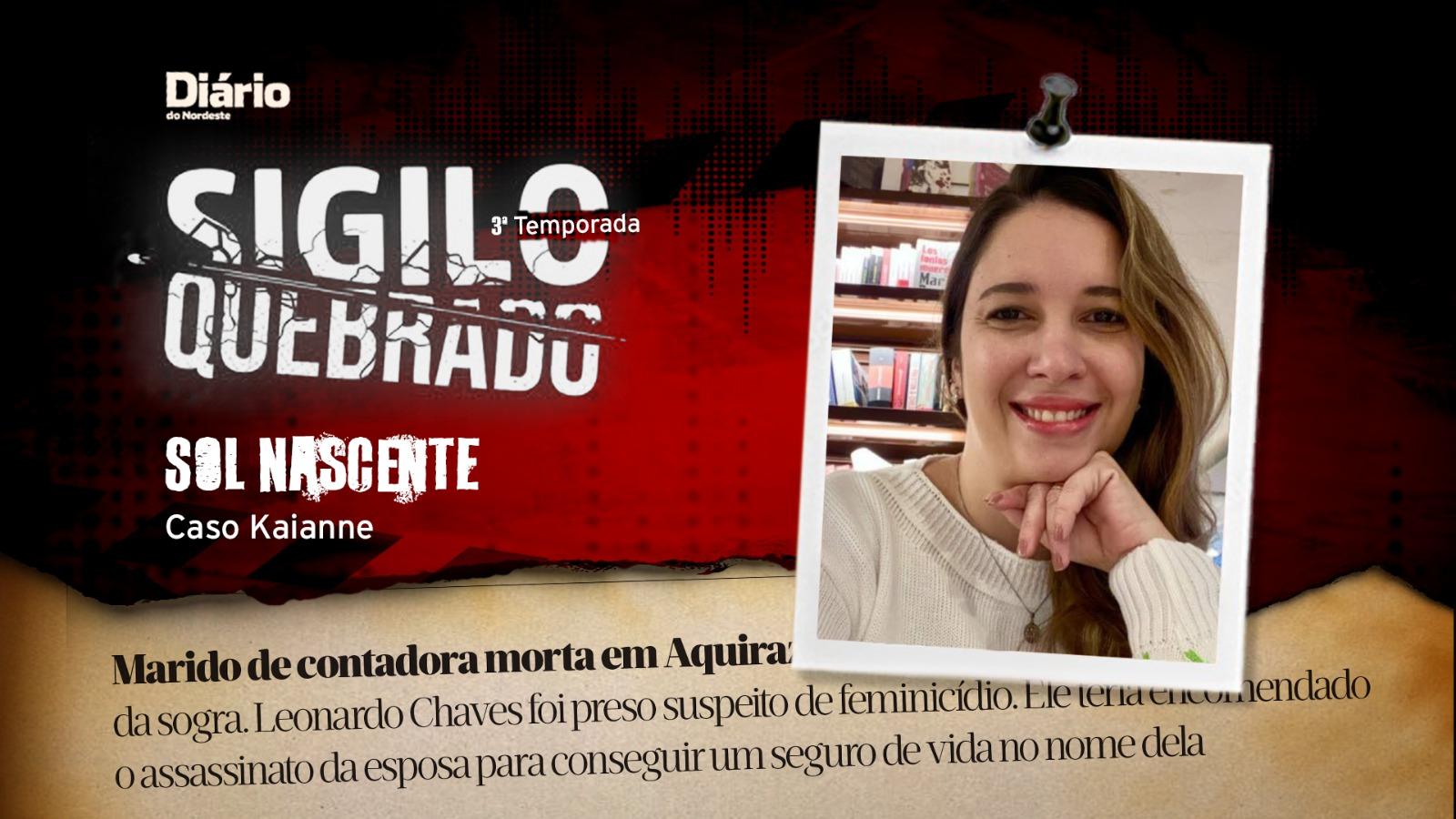 podcast sigilo quebrado, caso kaianne.