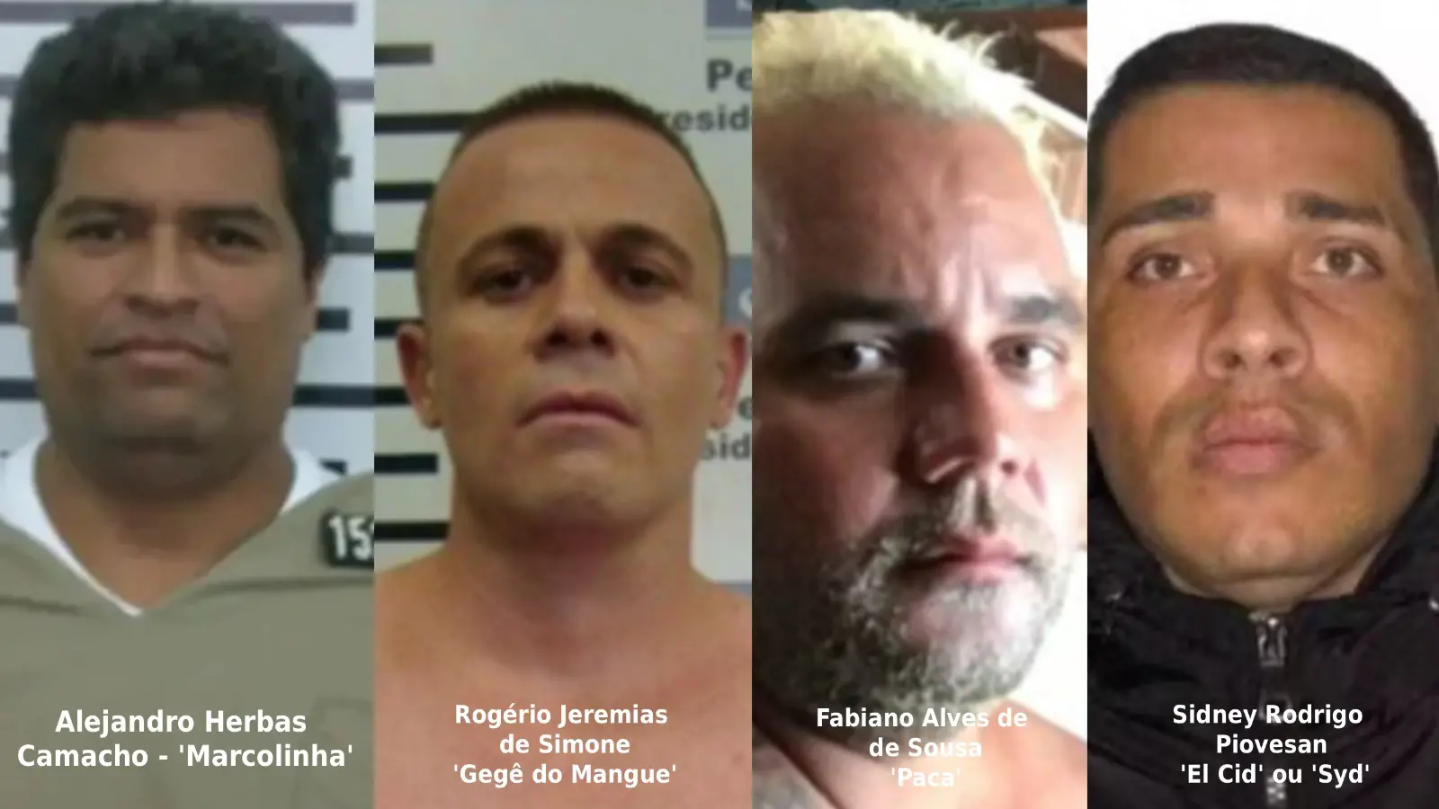 Montagem com as fotos dos chefes do PCC que moraram no Ceará. Em sequência: Alejandro Herbas Camacho, o Marcolinha; Rogério Jeremias de Simone, Gege do Mangue; Fabiano Alves de Sousa, o Paca; e Sidney Rodrigo Aparecido Piovesan, o 'El Cid' ou 'Syd'