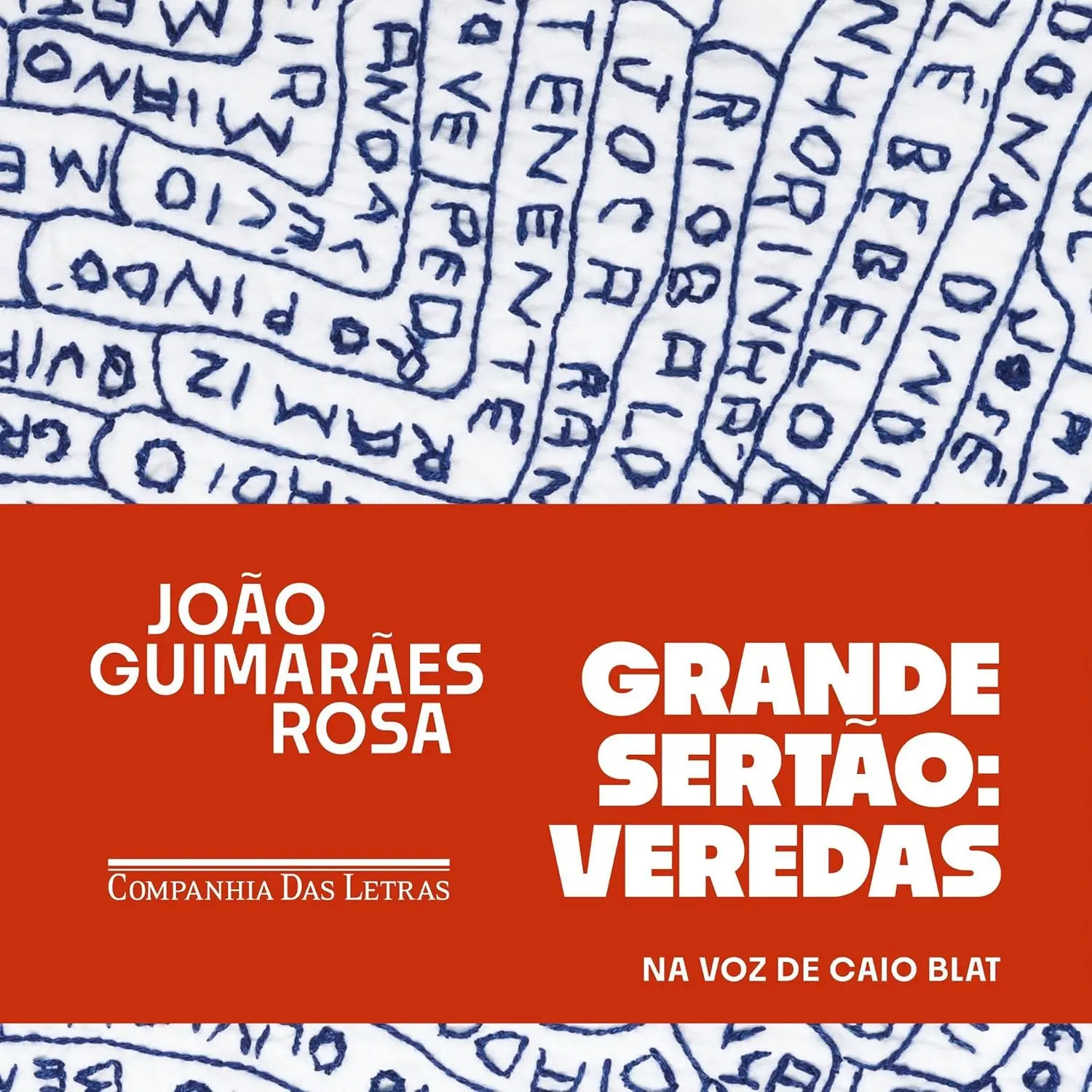Imagem de capa do audiolivro Grande Sertão: Veredas para matéria sobre entrevista com Caio Blat.