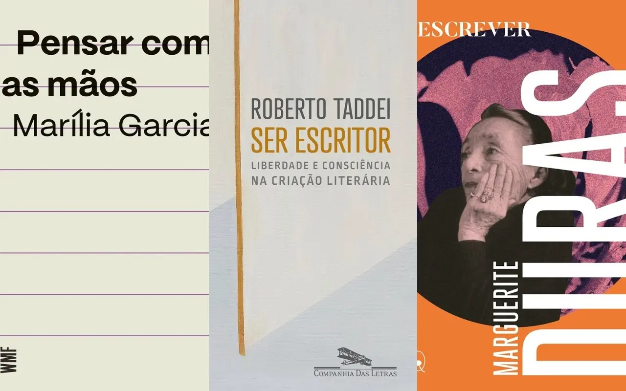 Imagem com os livros pensar com as mãos, ser escritor e escrever, para lista do Dia Mundial do Livro: Conheça 10 livros sobre o ofício da escrita.