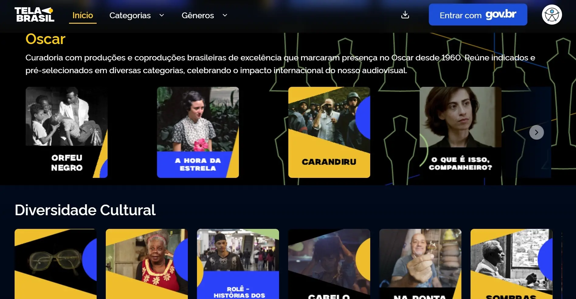 Interface da plataforma digital Tela Brasil destaca a seção 'Oscar' com uma curadoria de filmes brasileiros, exibindo em carrossel os títulos 'Orfeu Negro', 'A Hora da Estrela', 'Carandiru' e 'O Que É Isso, Companheiro?'. O design do site traz um fundo escuro decorado com silhuetas da estatueta do Oscar em linhas verdes, complementado abaixo pela seção 'Diversidade Cultural' com miniaturas geométricas em tons de azul e amarelo.