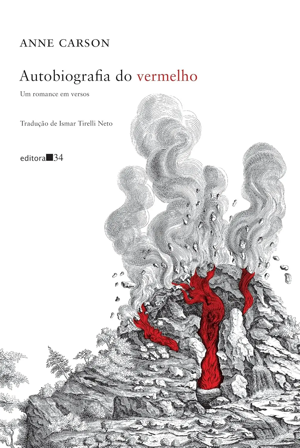 Imagem de capa do livro Autobiografia do vermelho, para ilustrar matéria sobre Por que ler ‘Autobiografia do vermelho’, obra-prima de Anne Carson, vencedora do Nobel?.