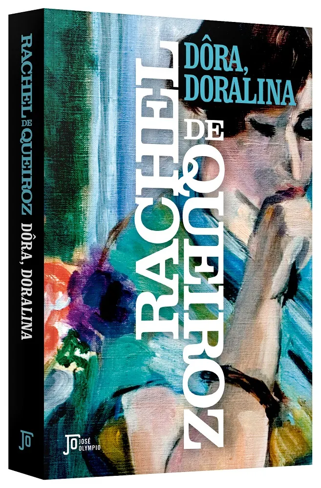 Nova edição de “Dôra, Doralina” já está nas livrarias e passará a integrar o catálogo virtual da editora José Olympio no dia 30 de novembro