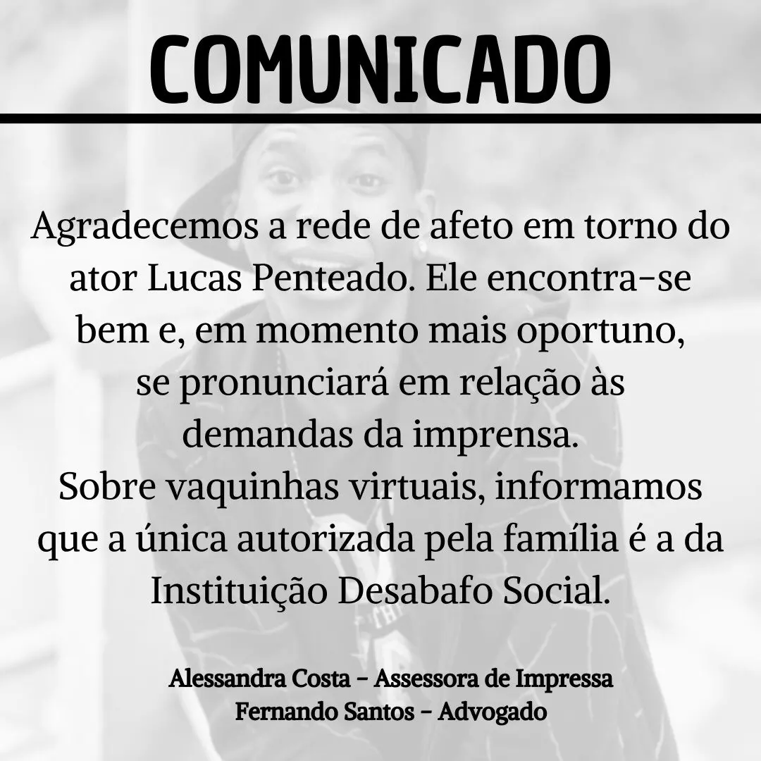 Mensagem da assessoria de Lucas Penteado sobre saída