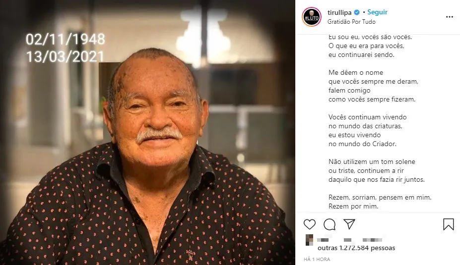 Em pouco mais de uma hora, postagem anunciando a morte do idoso já acumulava 1,2 milhão de curtidas no Instagram.