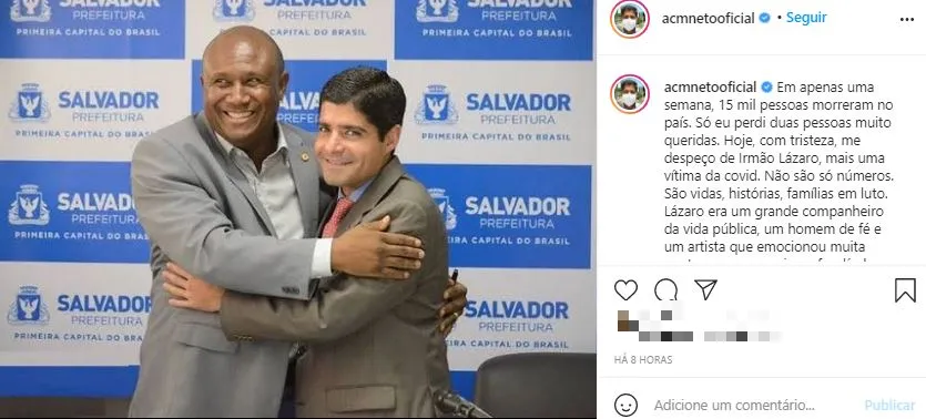 Em publicação, ACM Neto lembrou do contato com Lázaro na política