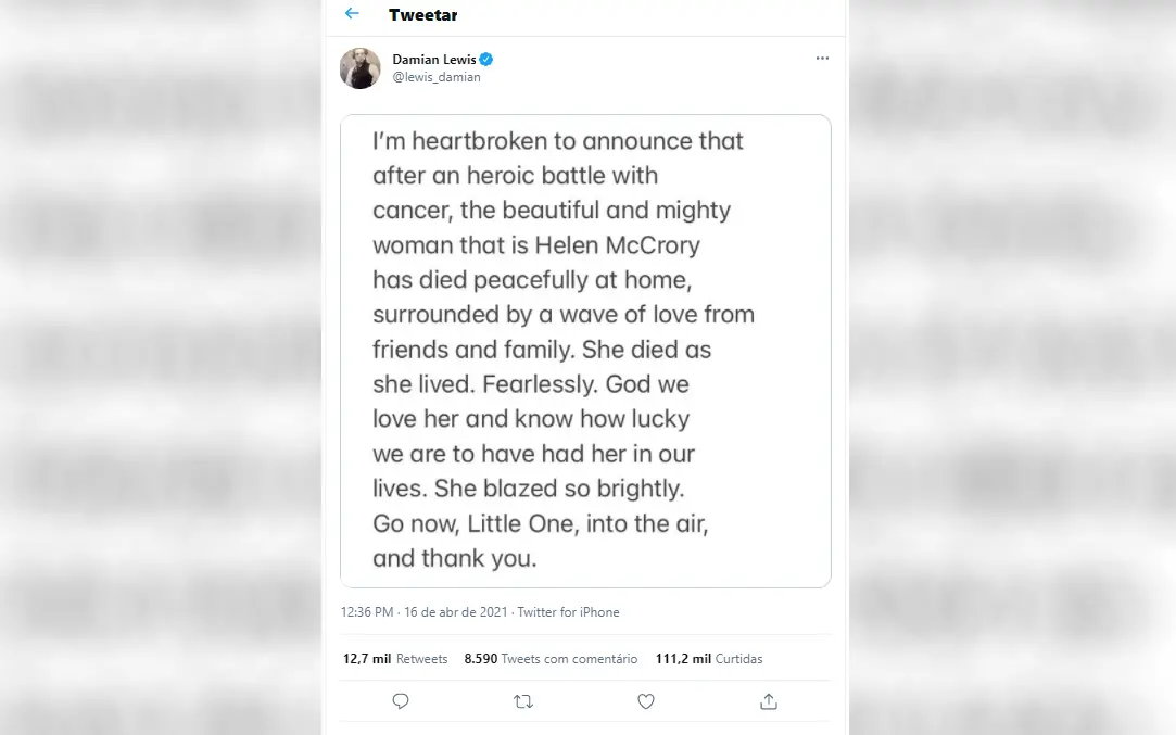Mensagem publicada em rede social por Damian Lewis sobre a morte de Helen McCrory