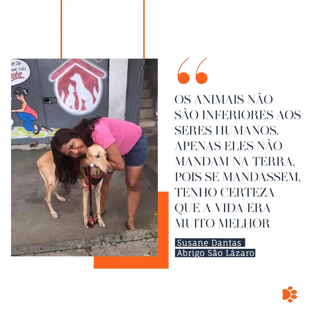 Susane Dantas, proprietária do Abrigo São Lázaro.