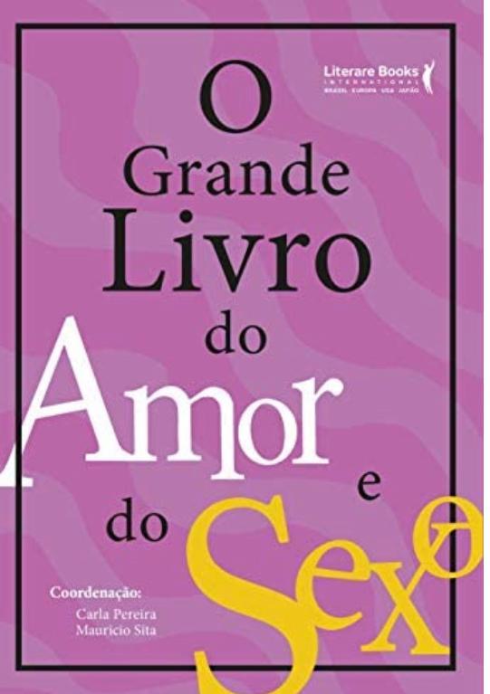 O Grande Livro do Amor e do Sexo.