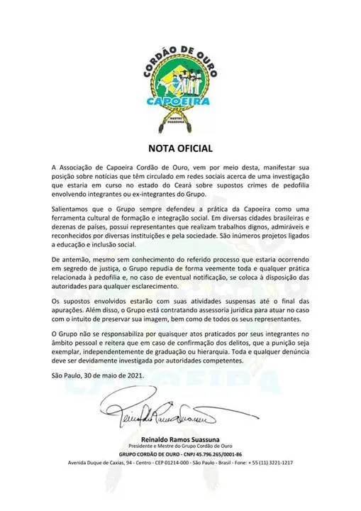 A nota foi publicada pelo grupo de capoeira na rede social Facebook, no último domingo (30)