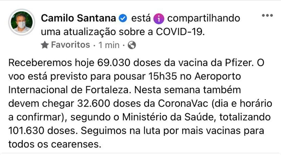 Publicação do governador Camilo Santana nas redes sociais sobre chegada de vacina