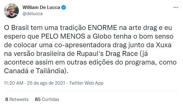 Tuíte com críticas à escolha de Xuxa para comandar versão brasileira de RuPaul's Drag Race