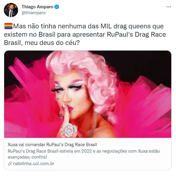 Tuíte com críticas à escolha de Xuxa para comandar versão brasileira de RuPaul's Drag Race