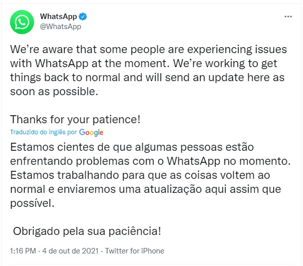 Em comunicado no Twitter, o Whatsapp avisou que está trabalhando para que as coisas voltem ao normal