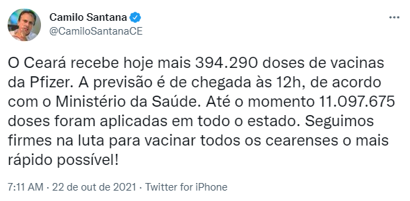 Governador do Ceará, Camilo Santana, anuncia em publicação no Twitter a chegada de 394.290 doses da vacina da Pfizer