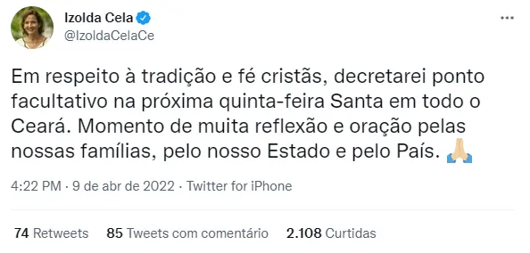 Tweet de Izolda Cela decretando ponto facultativo na quinta-feira, 14 de abril de 2022