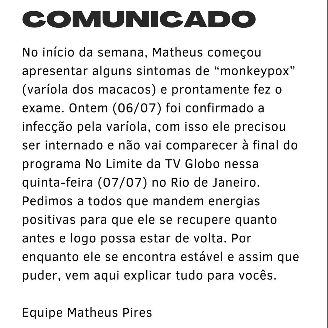 comunicado da equipe de matheus pires sobre o diagnóstico de varíola dos macacos