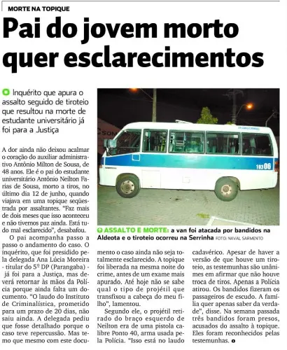 Morte do estudante universitário Antônio Neilton Farias de Sousa foi destaque no jornal Diário do Nordeste, na edição de 19 de agosto de 2007