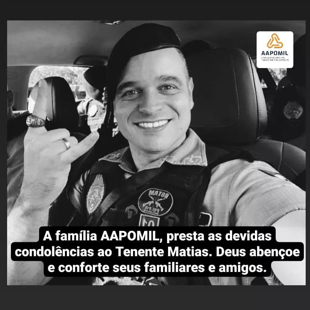 Nota de pesar da  Associação de Apoio aos Policiais Militares do Paraná (Aapomil) sobre a morte do tenente Matias