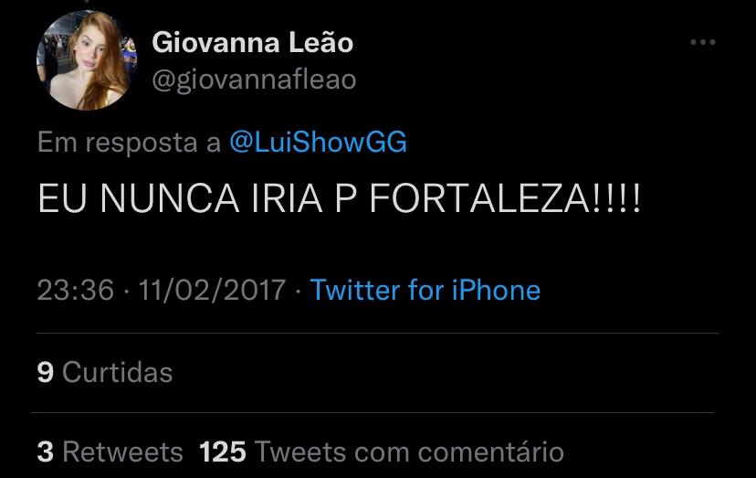 Tuíte de Giovanna falando que nunca iria para Fortaleza