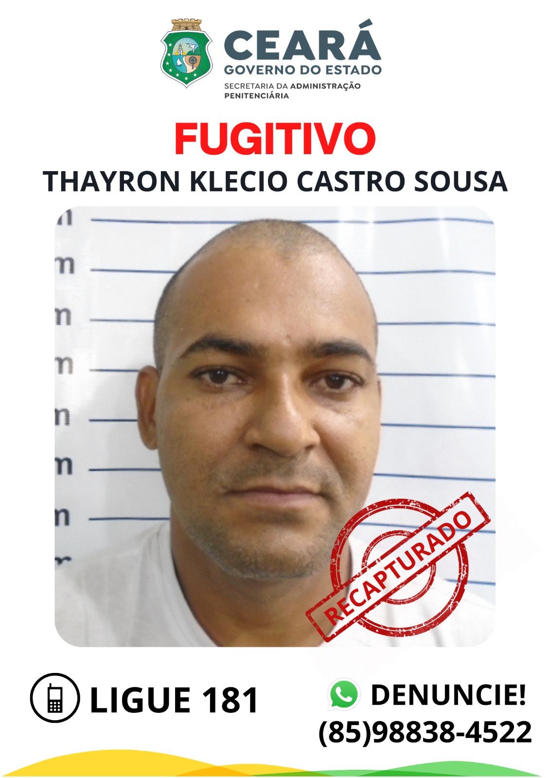 Thayron Klecio Castro Sousa foi recapturado após ser baleado em Fortaleza