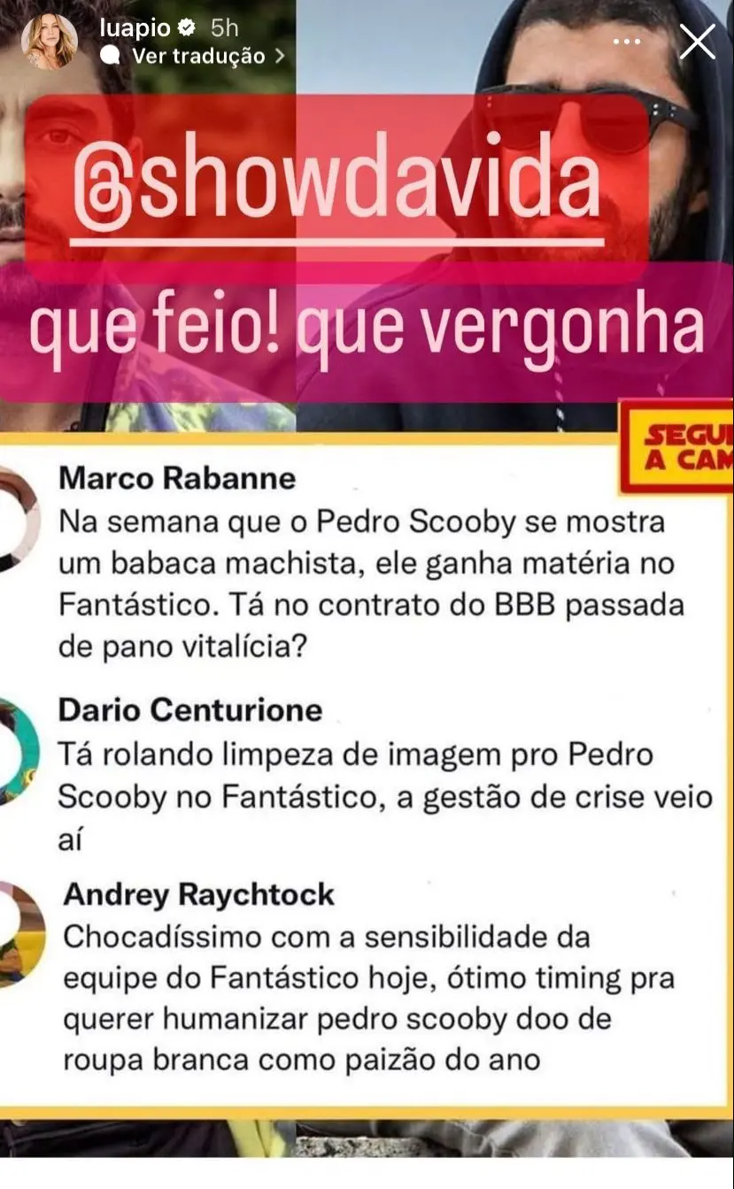 Captura de tela dos stories de Luana Piovani criticando o Fantástico por exibir entrevista de Pedro Scooby