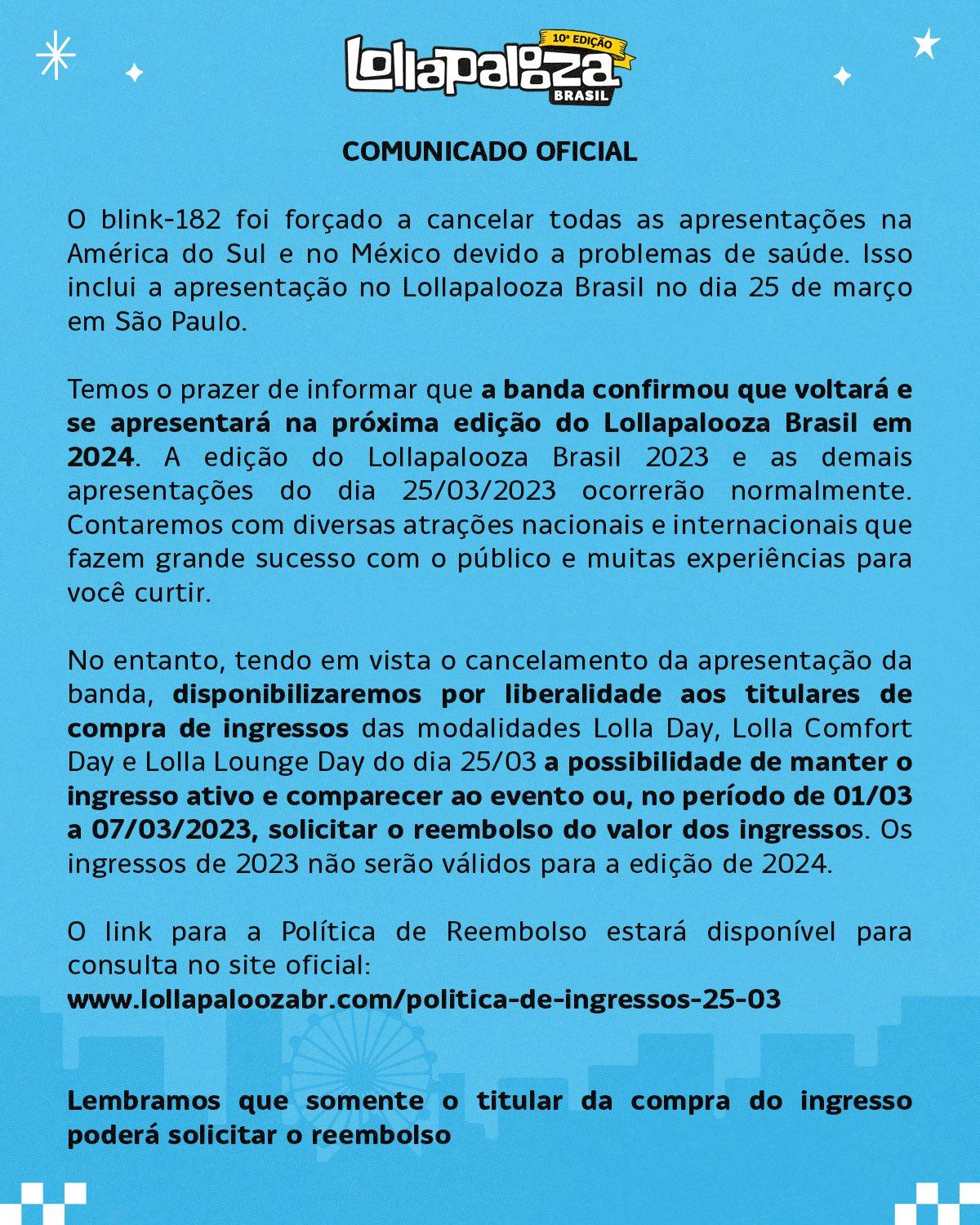 comunicado oficial do lollapalooza brasil sobre o cancelamento do show de blink 182