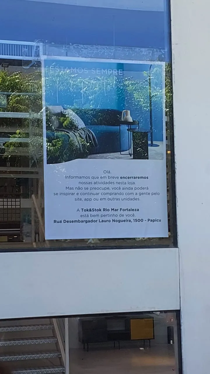 Comunicado informa sobre o fechamento de loja da Tok&Stok no bairro Água Fria