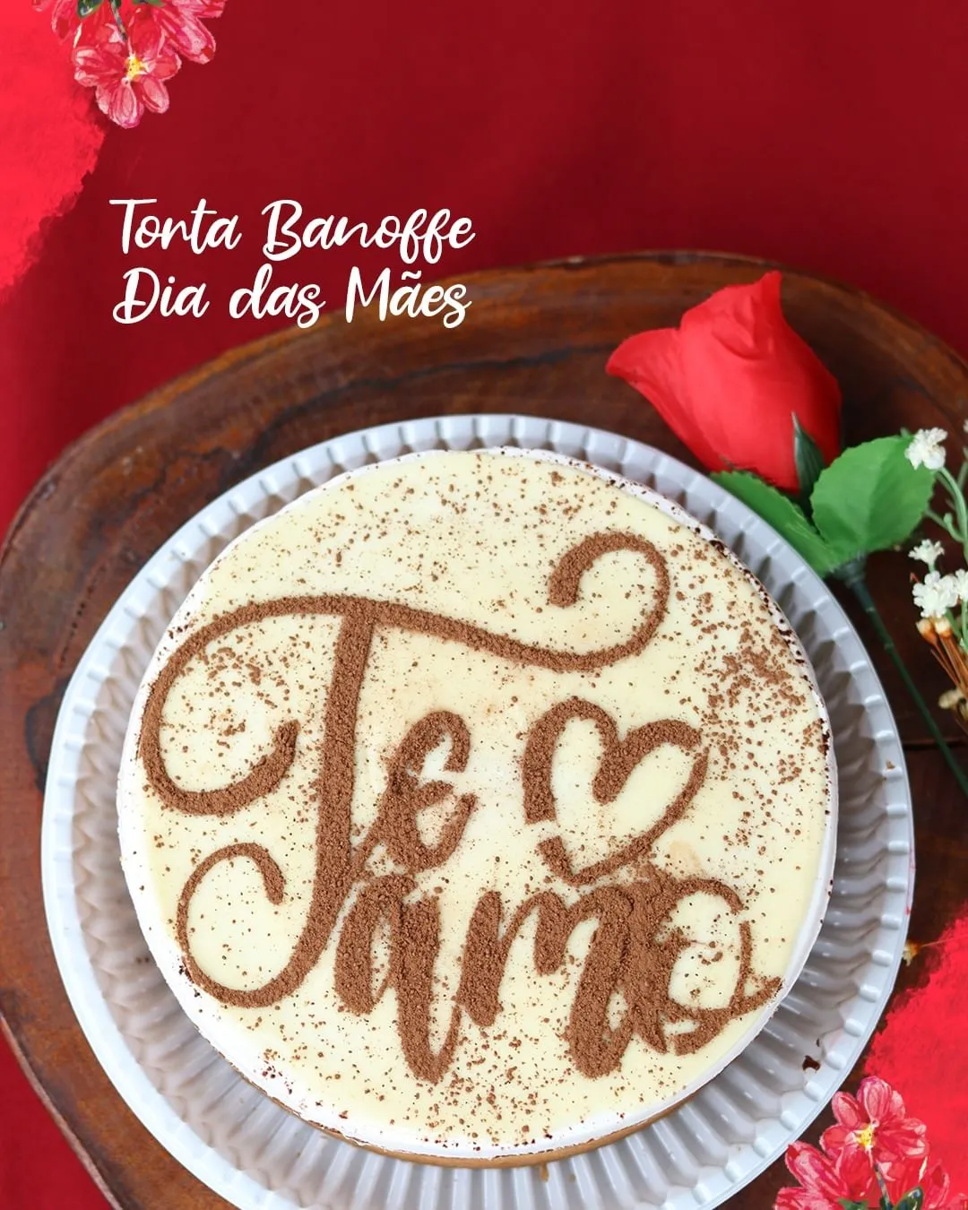 Torta banoffe temática para Dia das Mães