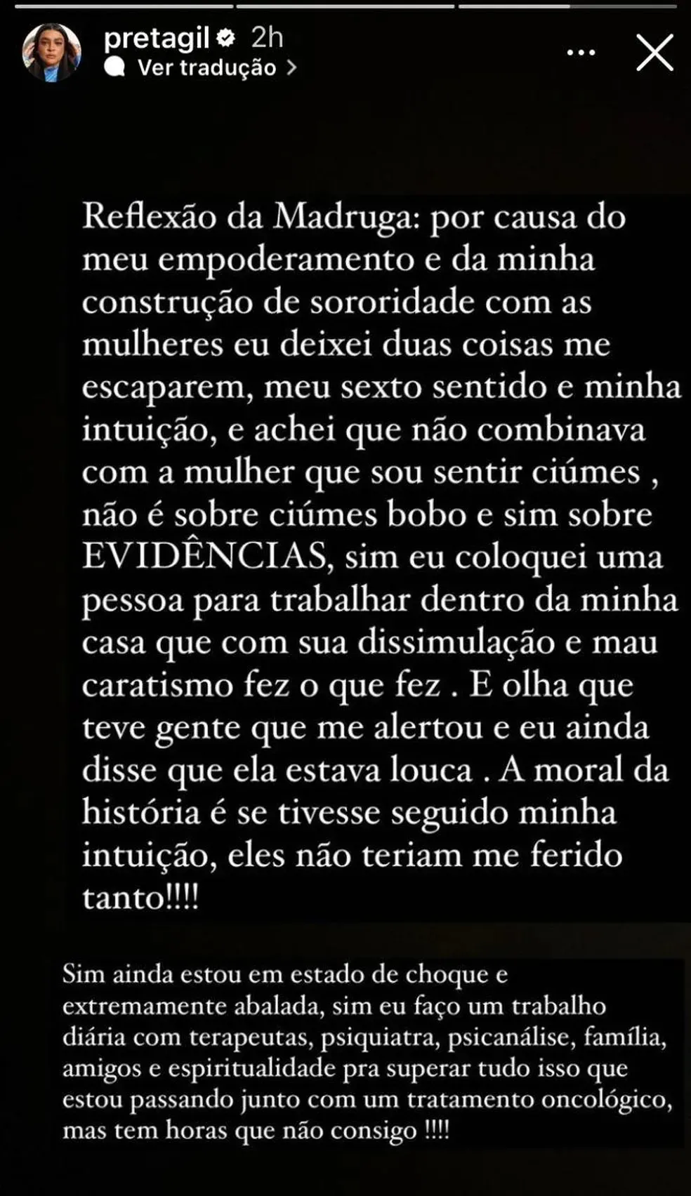 Cantora utilizou os stories para desabafar com os seguidores