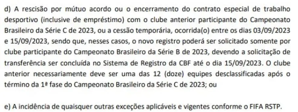 Trecho que permite aos clubes da Série B se reforçarem com atletas oriundos da Série C.