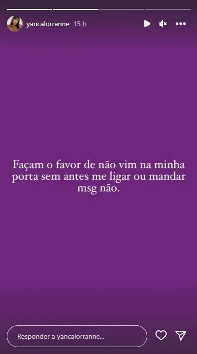 Em uma de suas últimas postagens, Ianca deixou este recado em seus stories