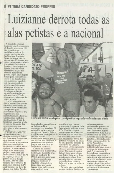 Em votação de delegados petistas, ala liderada por Luizianne Lins consegue aprovar tese de candidatura própria, segundo conta reportagem do dia 16 de fevereiro de 2004
