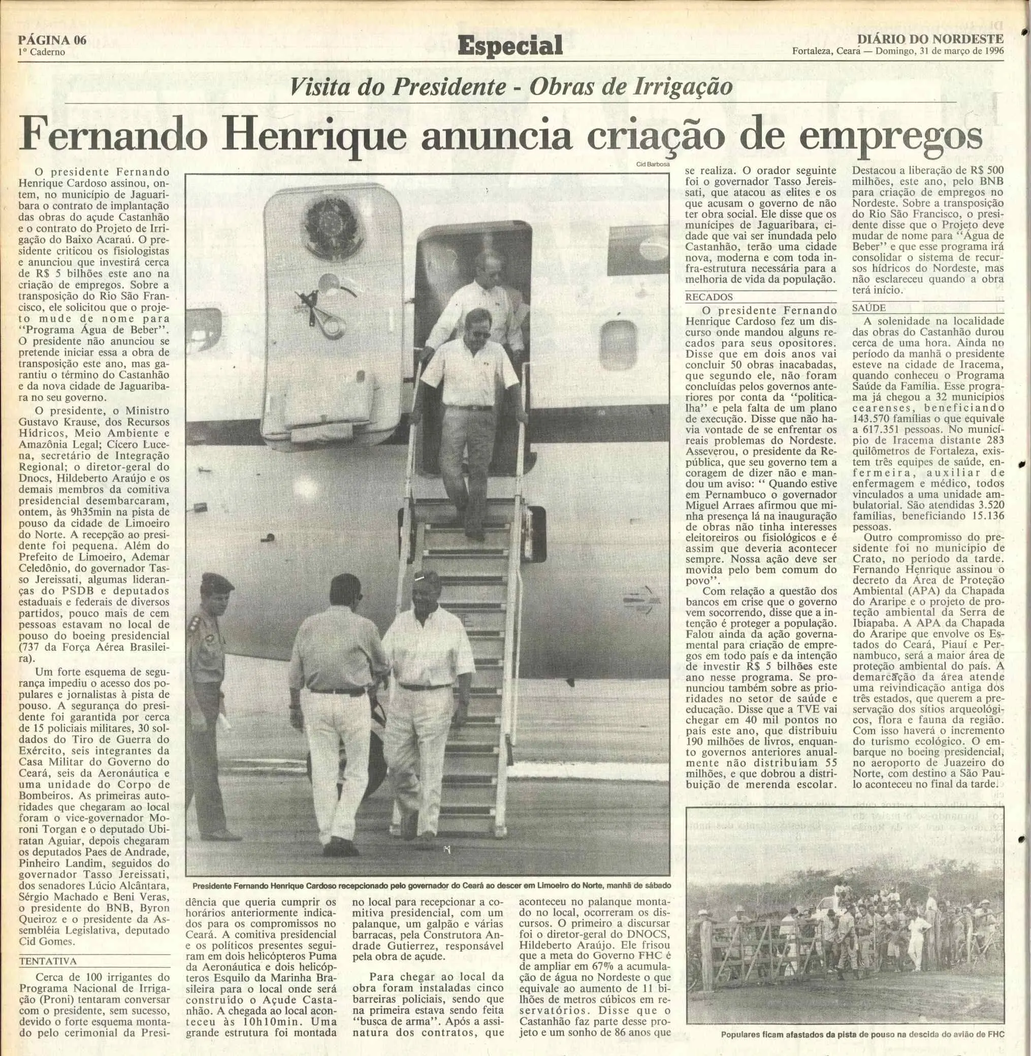 Presidente visitou as cidades de Iracema e Jaguaribara