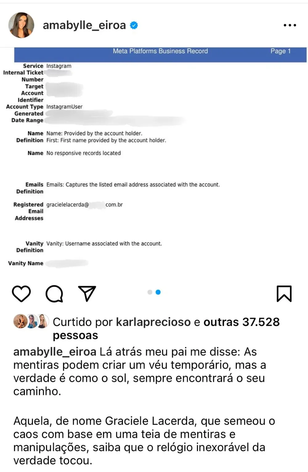 Publicação em que  Amabylle Eiroa acusa Graciele Lacerda de criar um perfil falso na rede social para atacá-la
