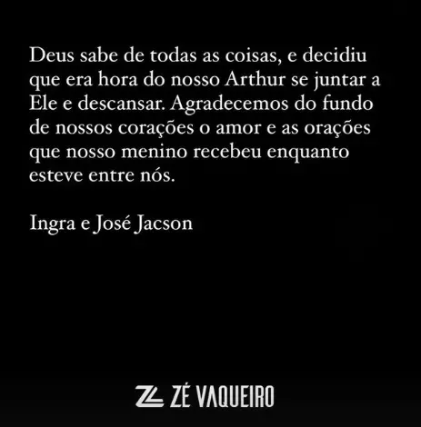 Anúncio feito pela equipe de Zé Vaqueiro sobre a morte do filho dele, o bebê Arthur de 11 meses.