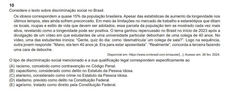 Questão promoveu reflexão sobre o preconceito contra pessoas mais velhas no Brasil