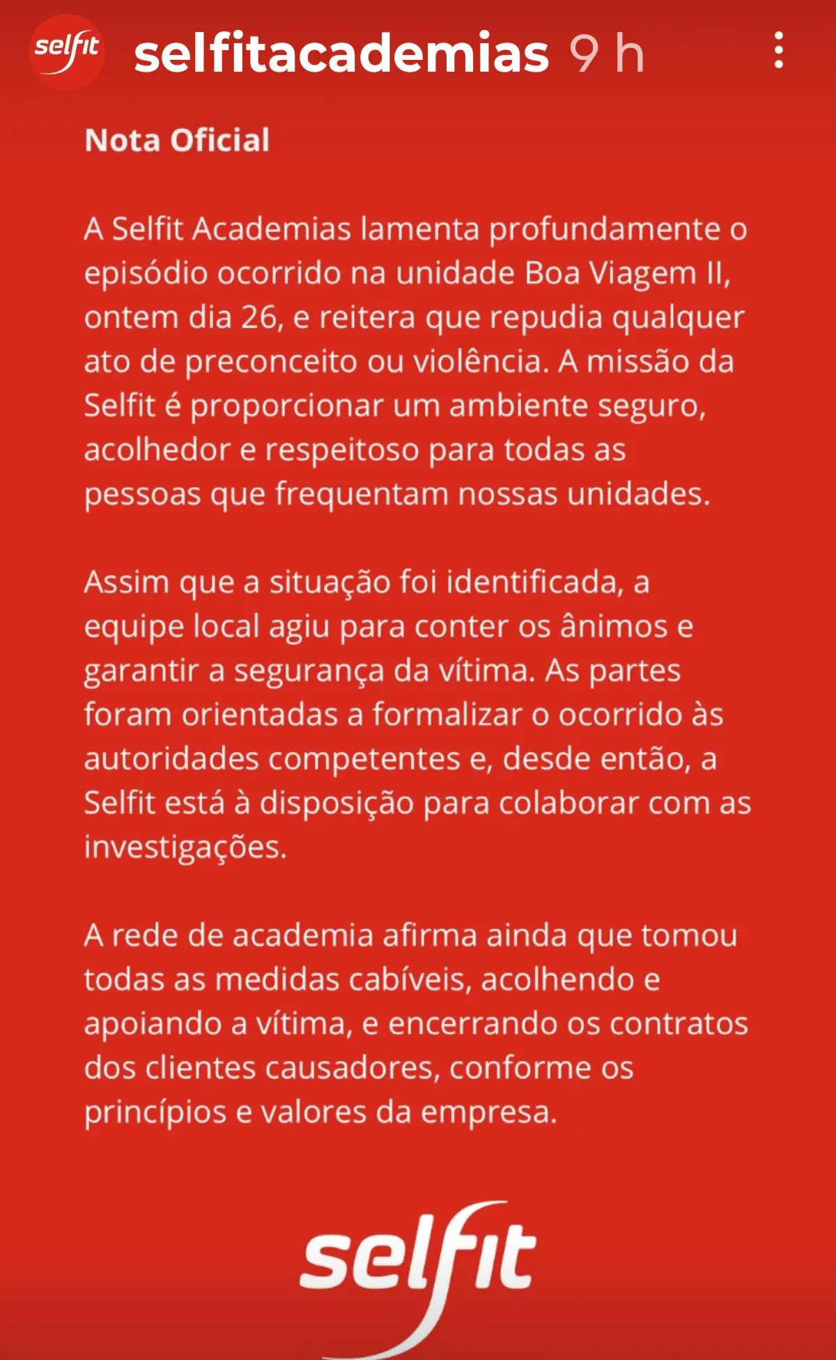 Nota de esclarecimento da rede de academias Selfit, publicada um dia depois do ocorrido