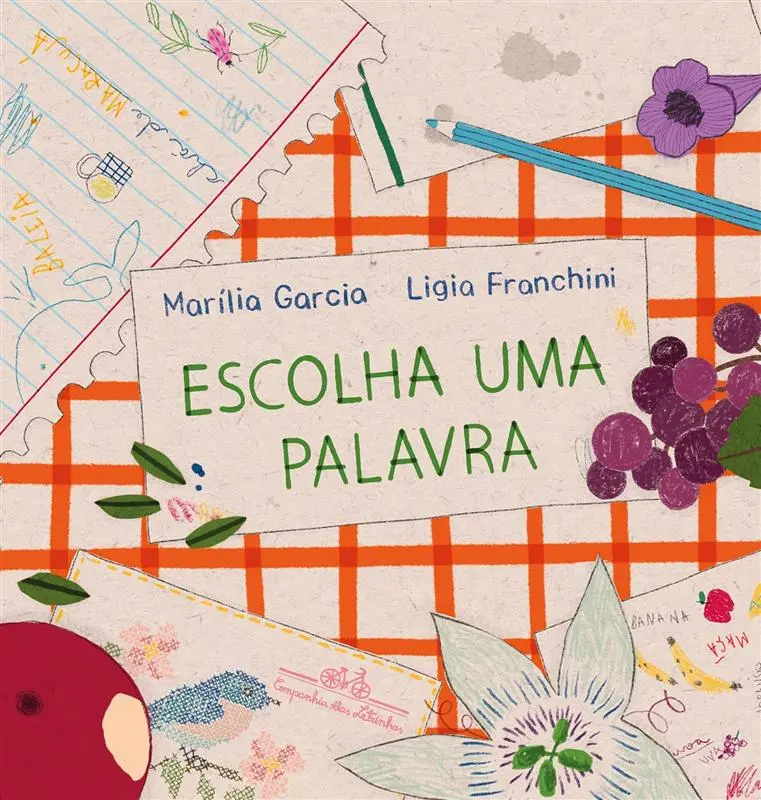 Imagem de capa do livro Escolha uma palavra, escrito por Marilia Garcia.