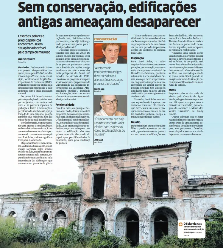 Página de jornal com matéria que fala sobre a deterioração de casarões e prédios históricos. No topo, há duas fotos de homens colocadas em quadros pequenos ao lado de trechos de opinião. Na parte inferior da página, uma foto grande mostra um casarão antigo em ruínas, com paredes desgastadas, janelas sem vidros e vegetação crescendo ao redor.