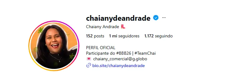 Captura de tela do perfil oficial de Instagram de Chaiany Andrade (@chaianydeandrade), com uma foto de perfil da influenciadora sorrindo, 1 milhão de seguidores e menção de sua participação no BBB26.