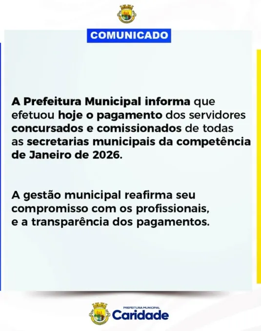 Comunicado da Prefeitura de Caridade da última quarta-feira (11) não cita pagamento de servidores contratados.