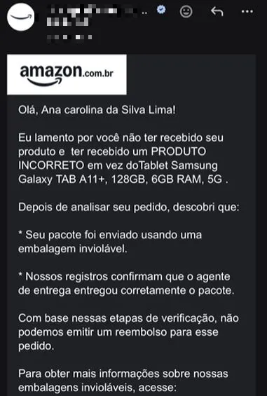 Plataforma afirmou que o produto foi enviado em uma embalagem inviolável.