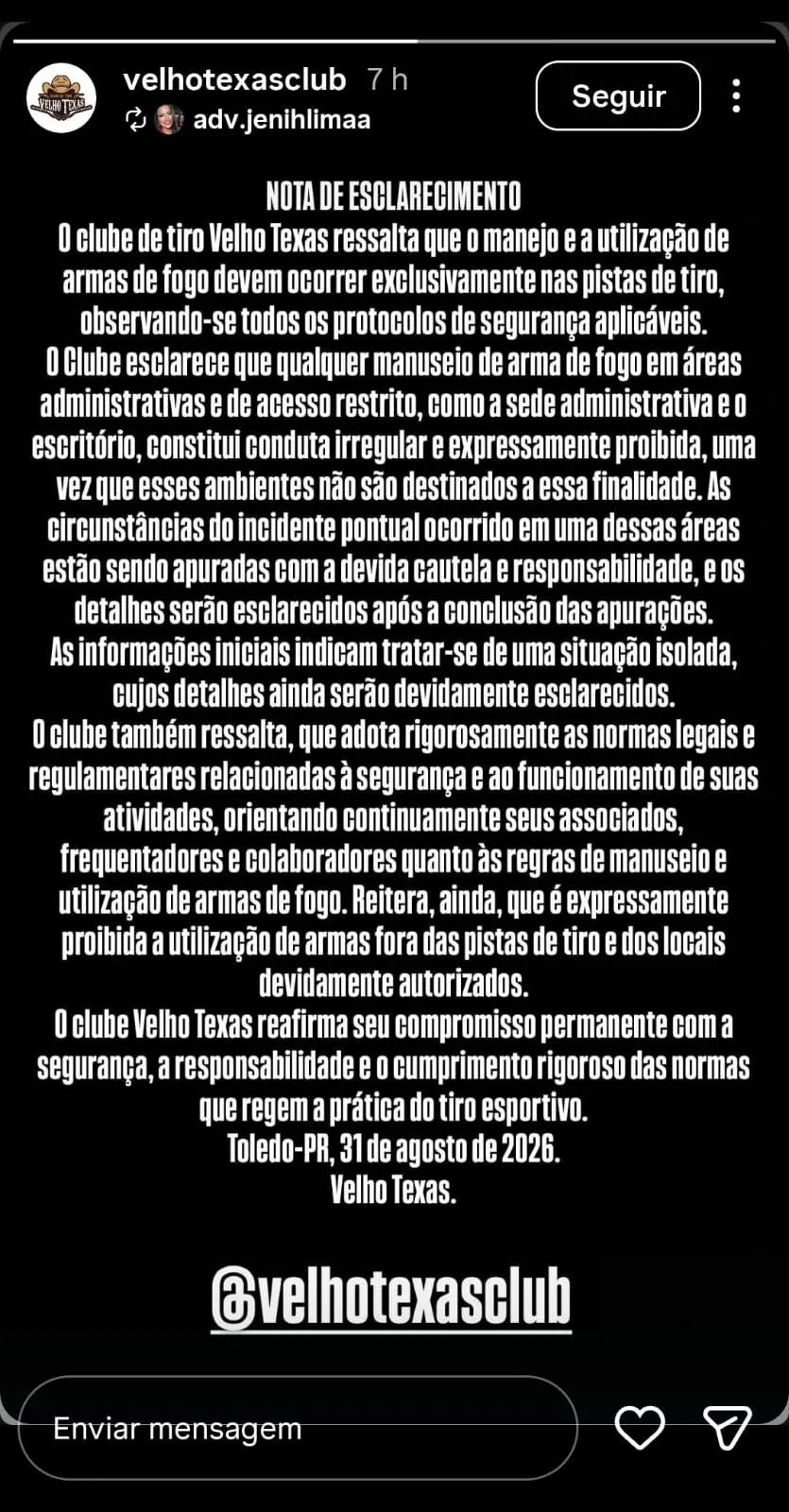 Nota de esclarecimento do clube Velho Texas ,no interior do Paraná, sobre disparo não intencional ocorrido no estabelecimento.
