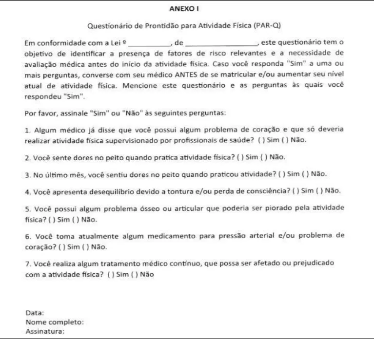 Criado pela Sociedade Canadense de Fisiologia do Exercício, o PAR-Q é usado para identificar possíveis riscos à saúde antes da prática física.
