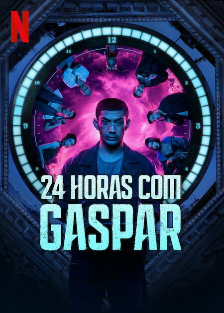 Banner do filme 24 Horas com Gaspar