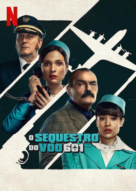 Banner da série O Sequestro do Voo 601: Temporada 1