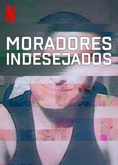 Banner da série Moradores Indesejados: Temporada 2